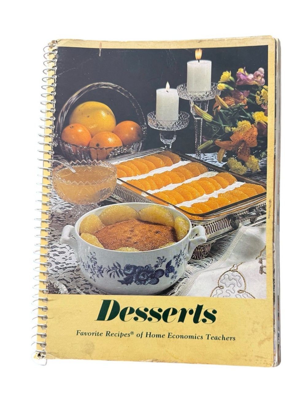 VTG 1982 Desserts Favorite Recipes of Home Economics Teachers Cookbook